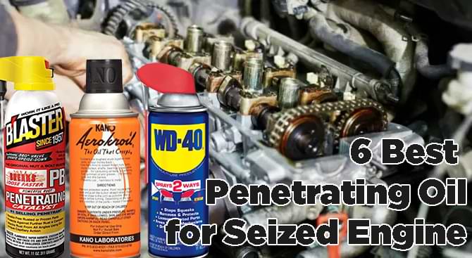 Best Oil For Seized Engine
