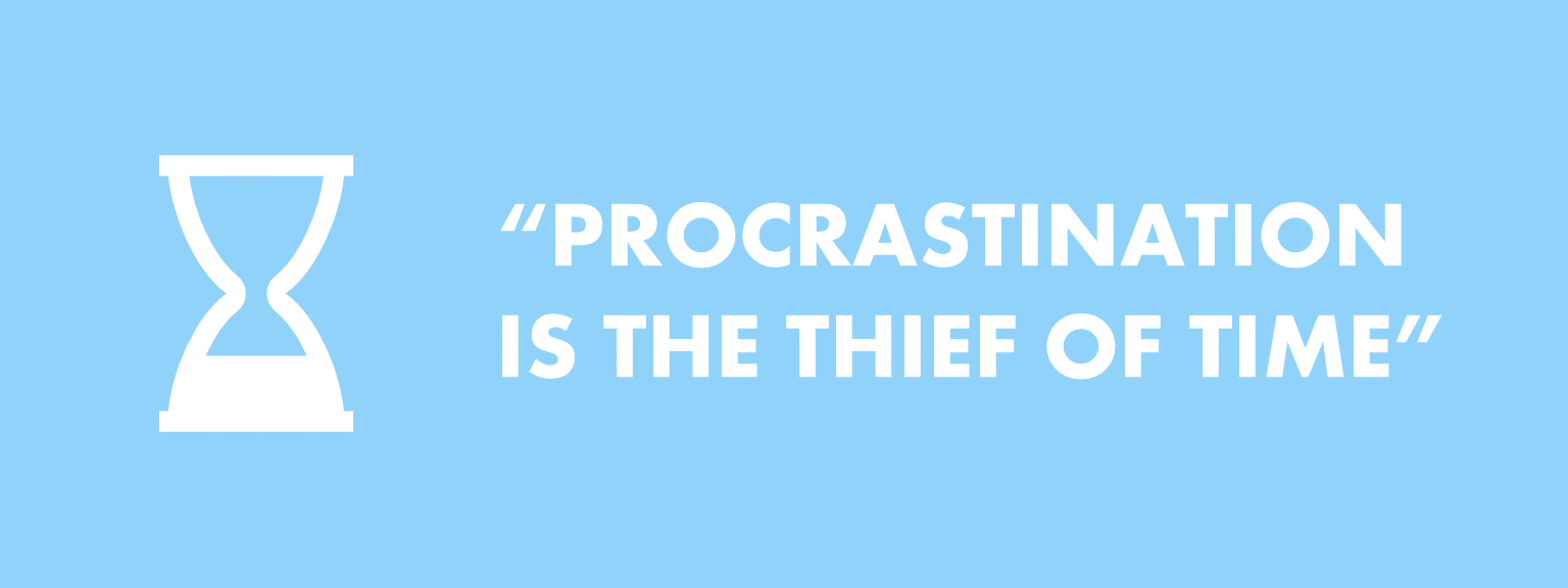 Procrastination Is the Thief of Time Solving Procrastination