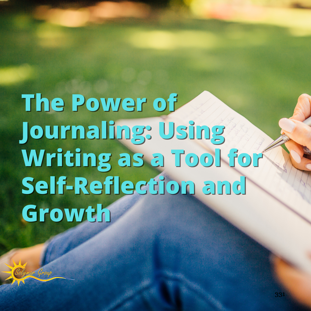 The Power of Journaling Using Writing as a Tool for SelfReflection