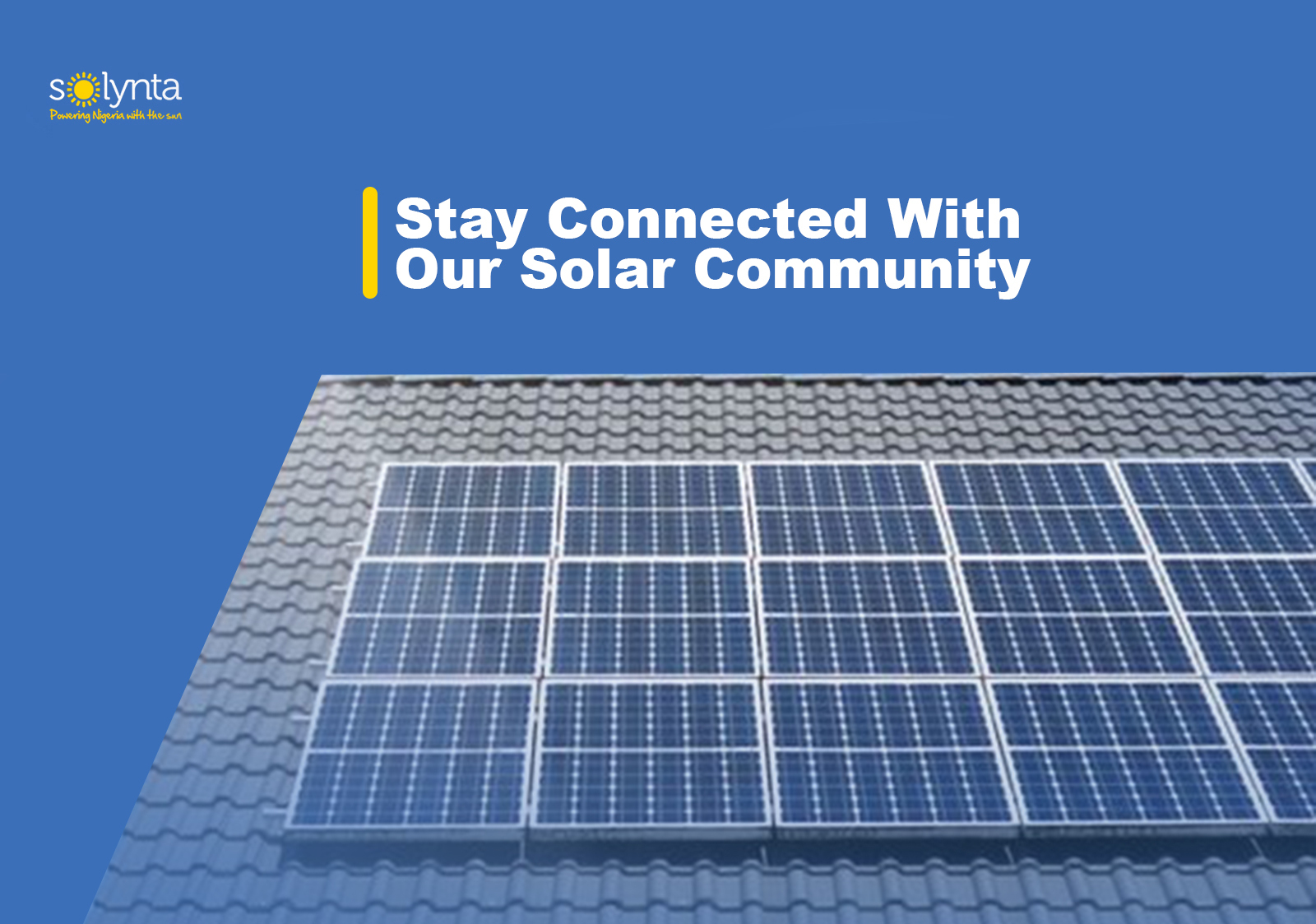 Stay Connected With Our Solar Community