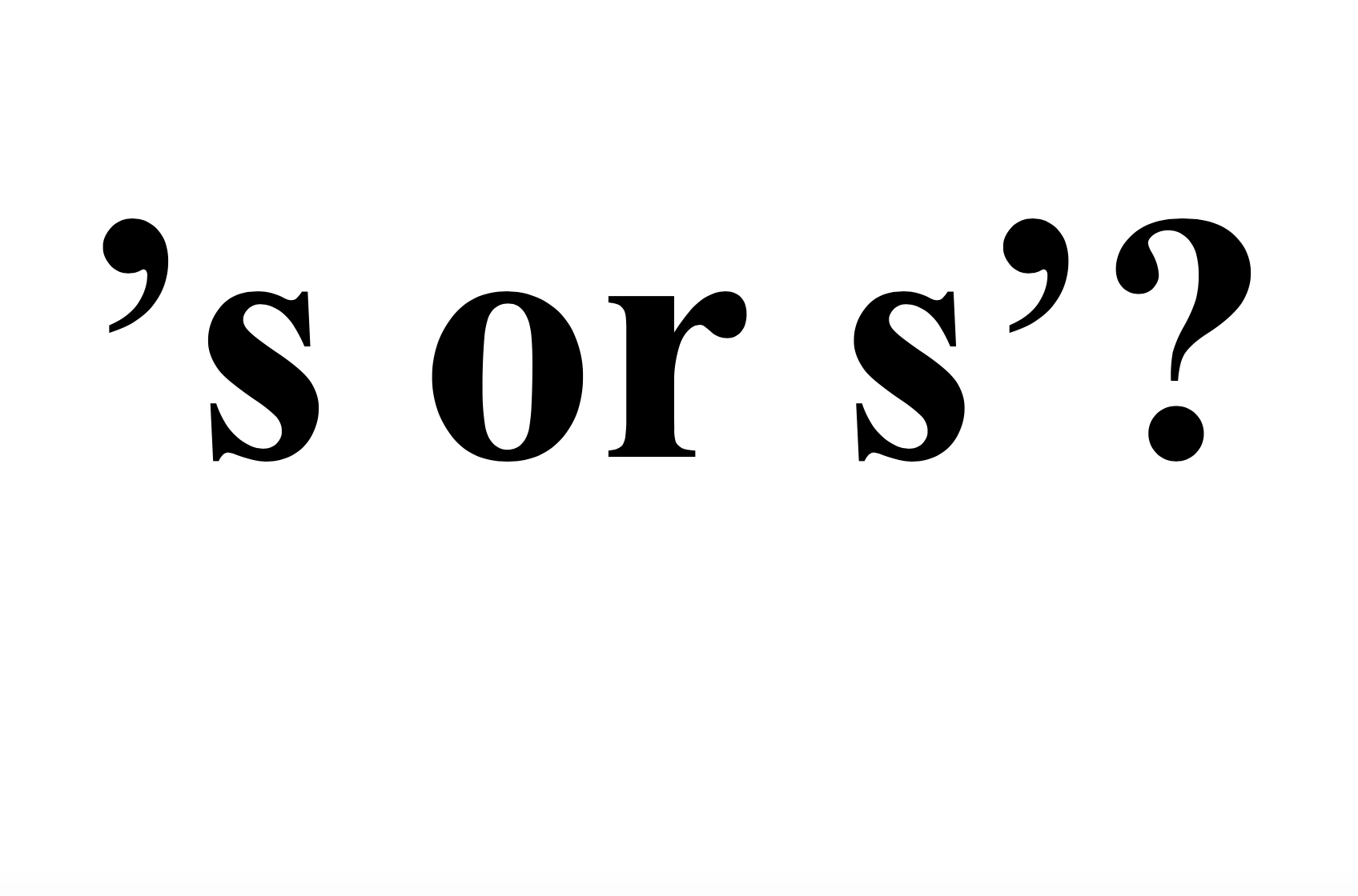 Rules for Apostrophes Some Small Things