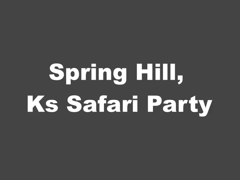 Spring Hill, Ks Safari Party Somerby Safaris