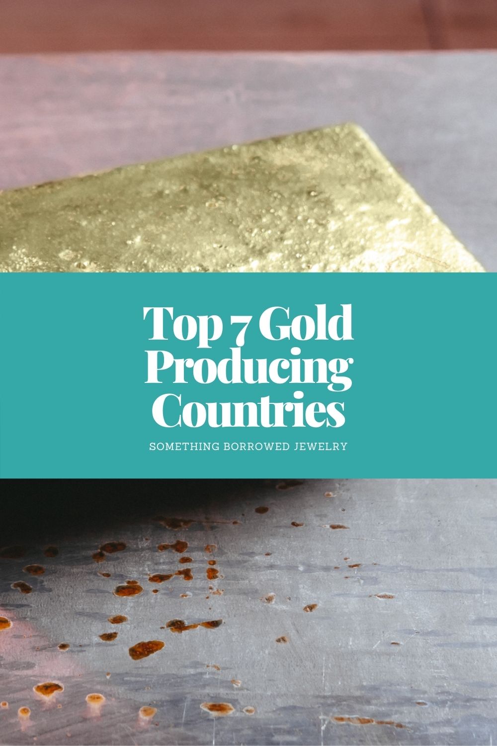 Top 7 Gold Producing Countries