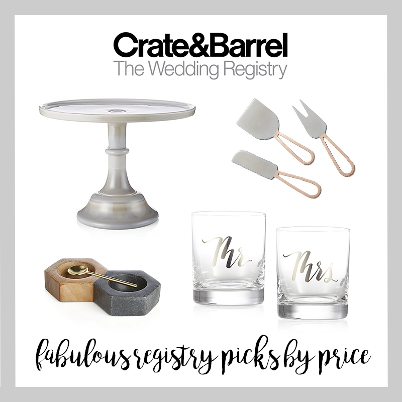Top Crate & Barrel Registry Picks By Price, 25, 75, and