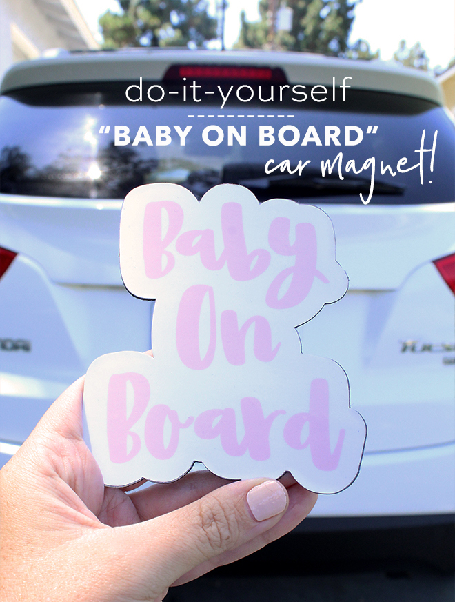 DIY "Baby on Board" Car Something Turquoise