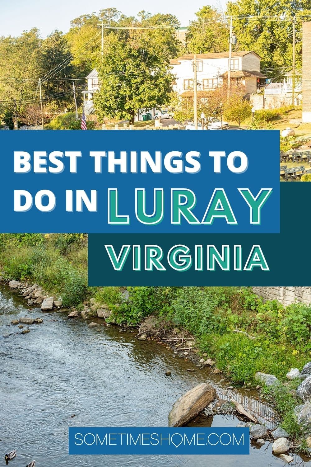 12 of the Best Things to Do in Luray, Virginia in the Shenandoah Valley