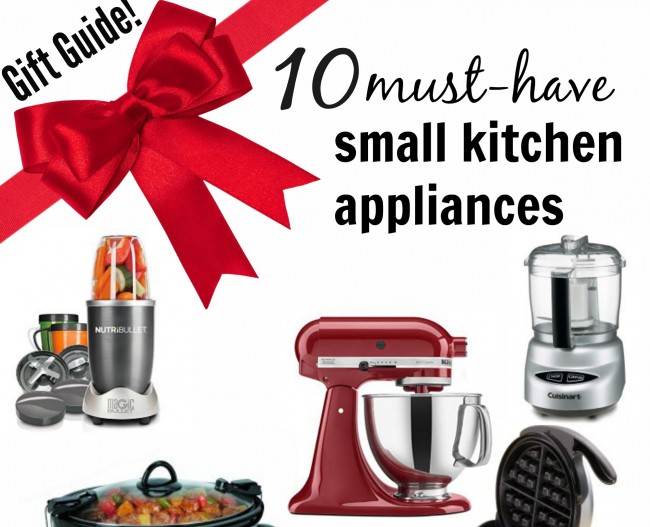 Gift Guide 10 MustHave Small Kitchen Appliances Sondra Lyn at Home