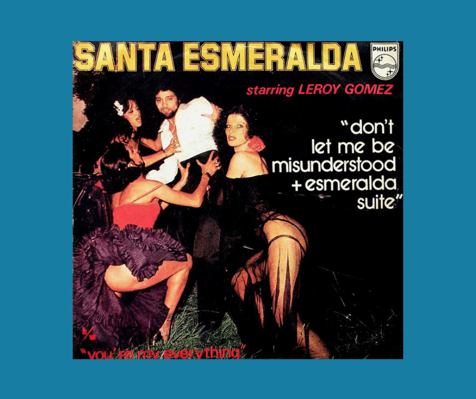 Santa Esmeralda Don't Let Me Be Misunderstood Song Per Day