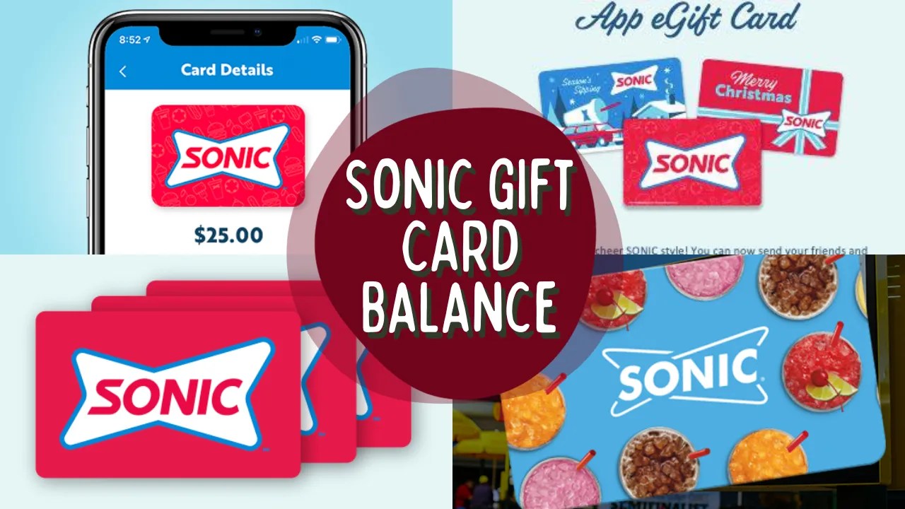 How to Check Sonic Gift Card Balance? Updated June 2024