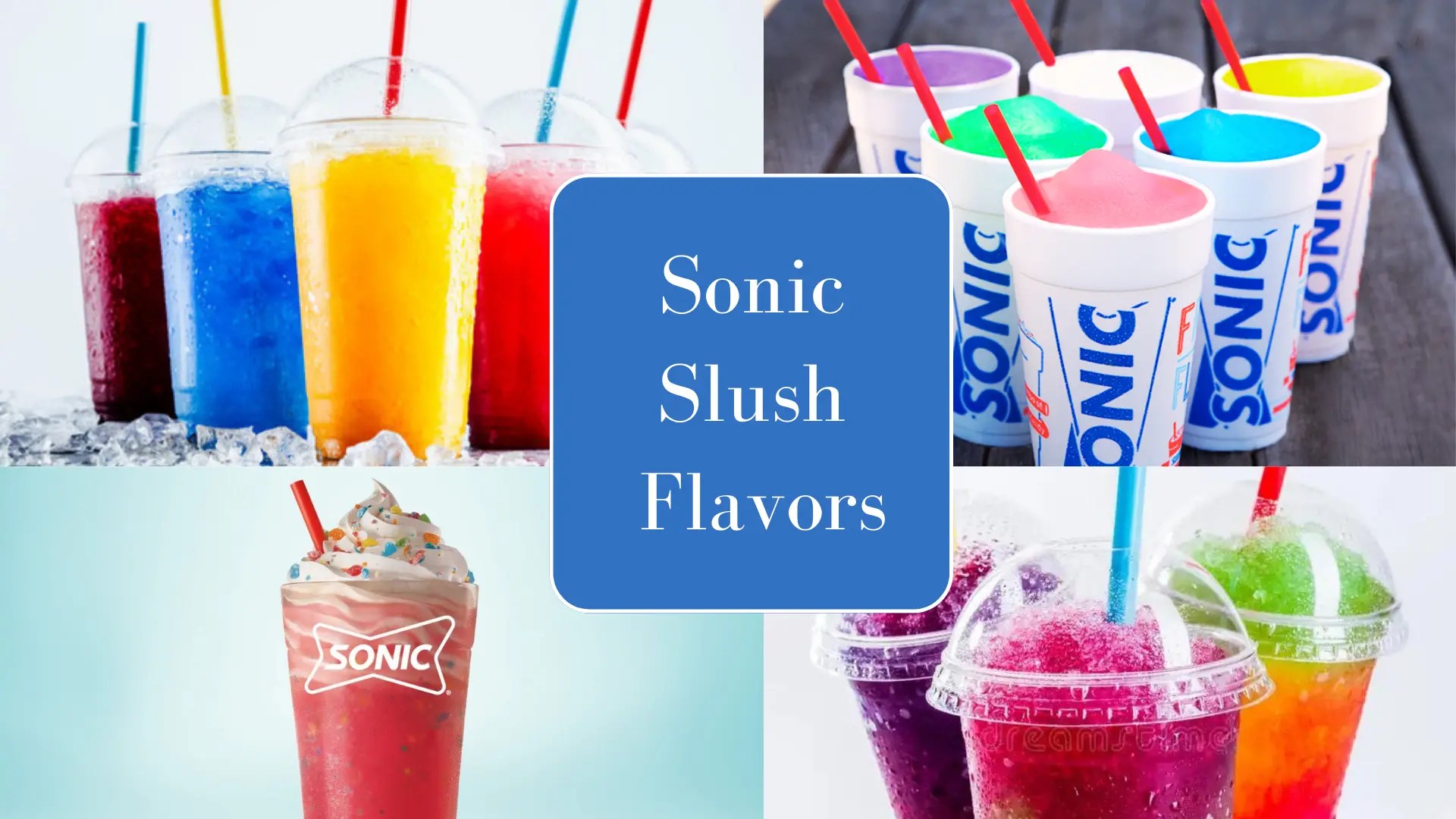 Best Sonic Slush Flavors 2024 Menu & Prices