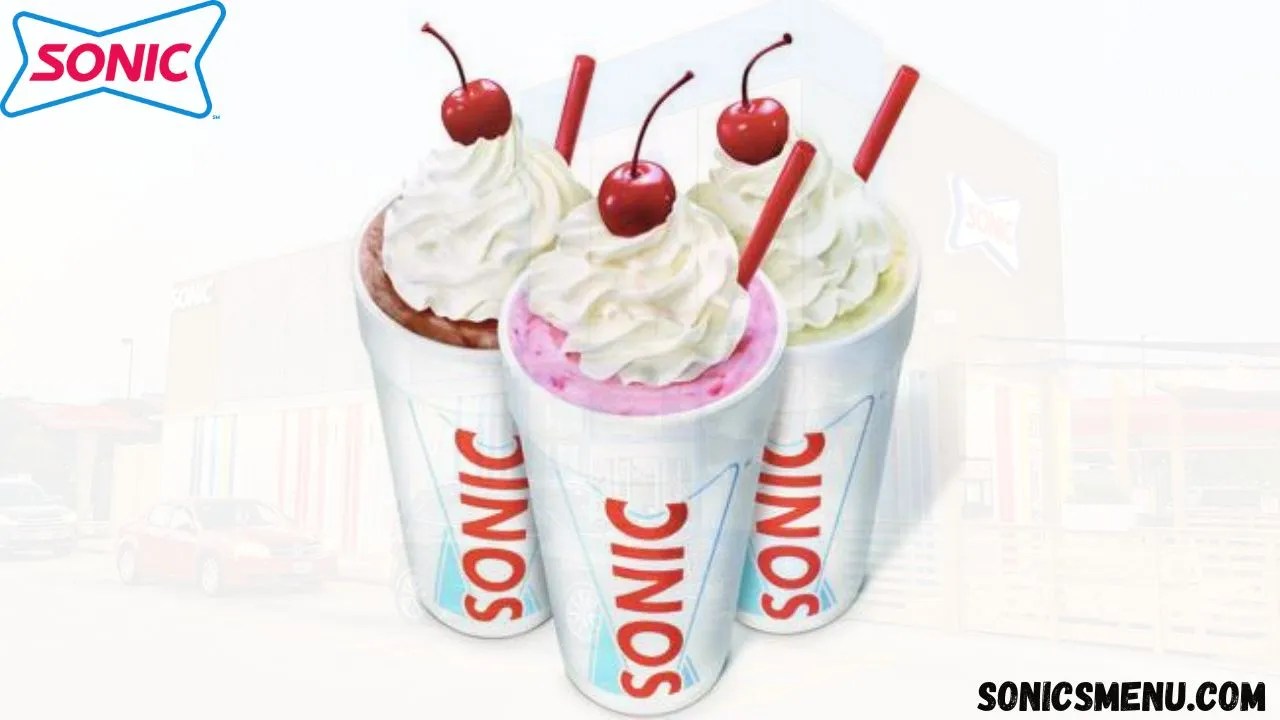 Explore Sonic Shakes Menu and Prices 2024