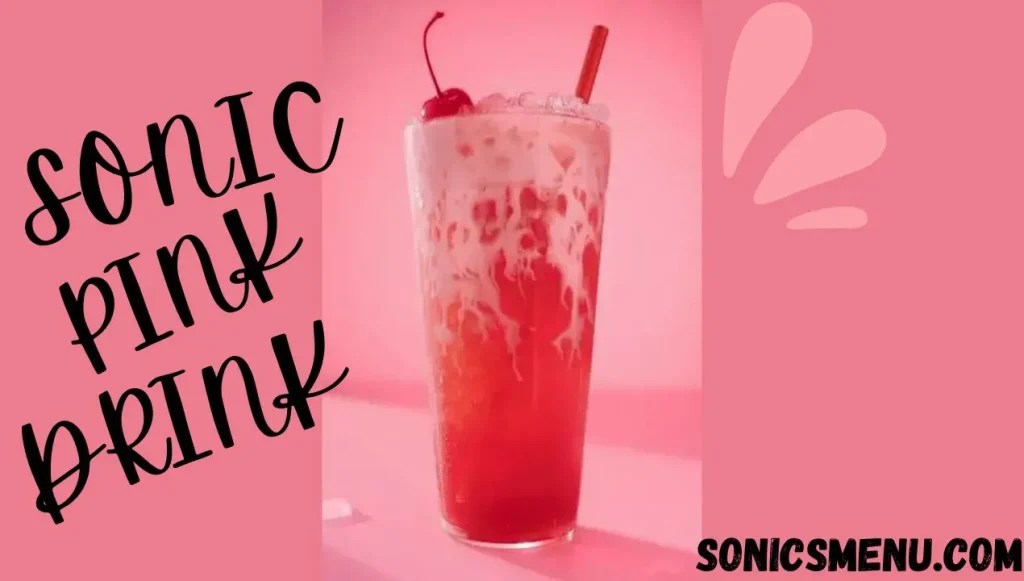 Unveil Flavorful Secret Of Sonic Pink Drink