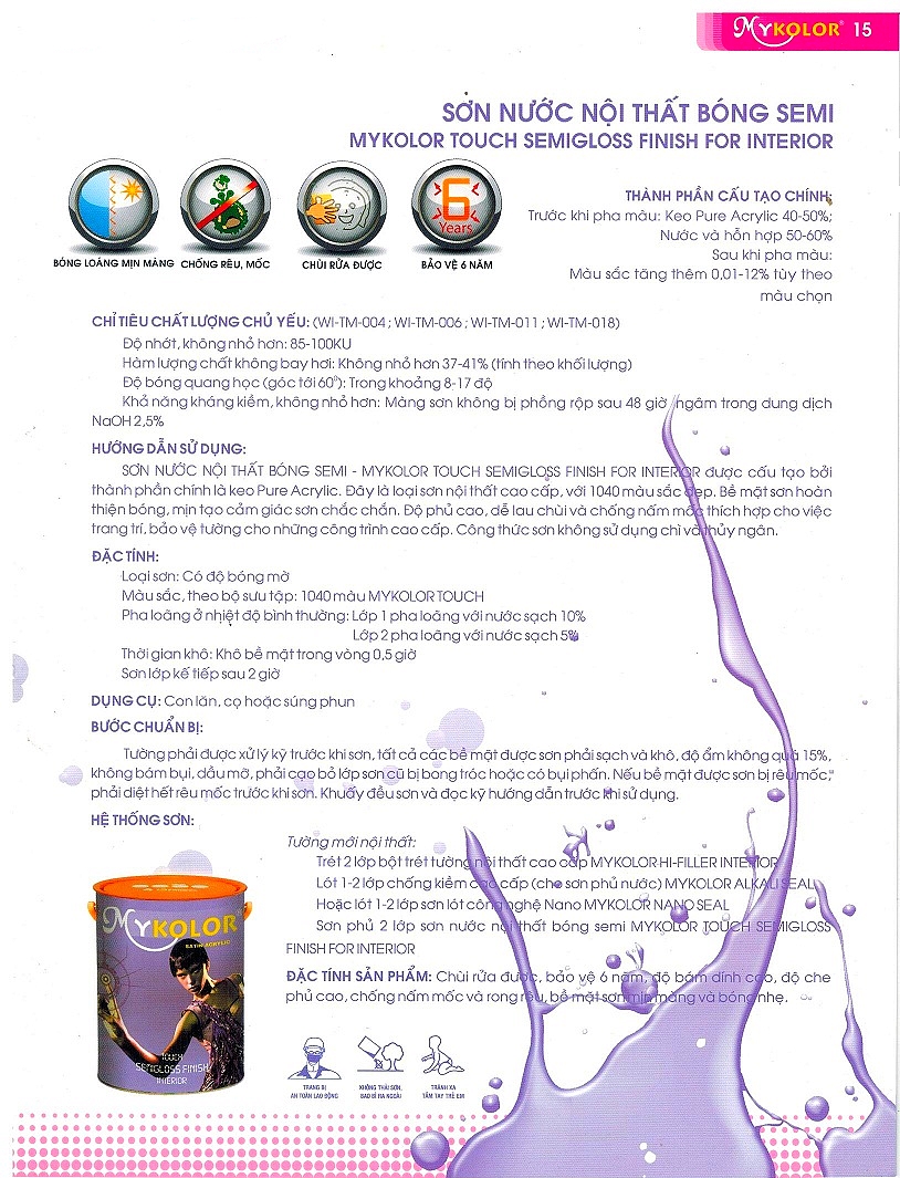 SƠN MYKOLOR NỘI THẤT BÓNG SEMI MYKOLOR TOUCH SEMIGLOSS FINISH