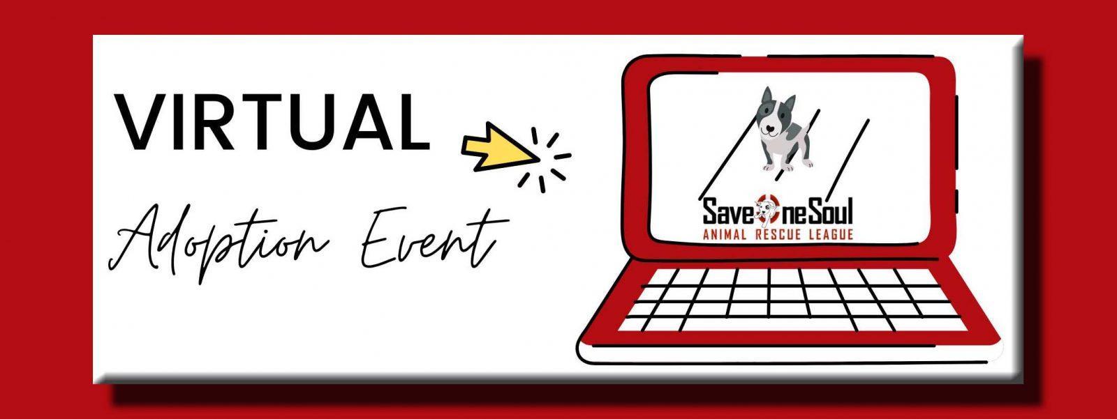 VIRTUAL ADOPTION EVENT!
