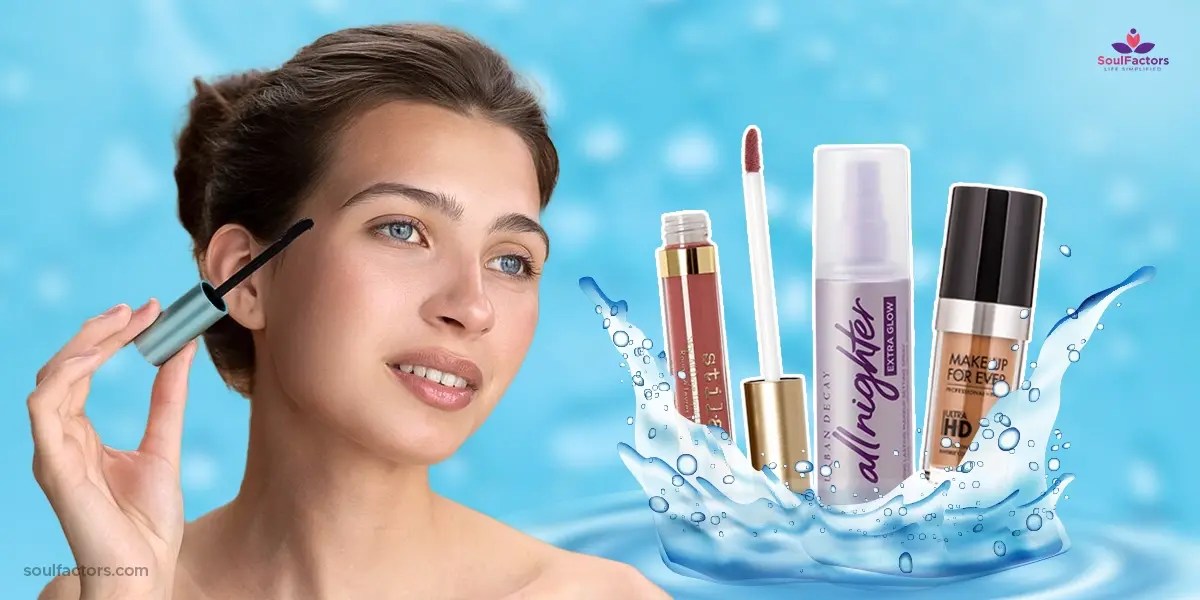 The Best Waterproof Makeup Products That Will Blow Your Mind!