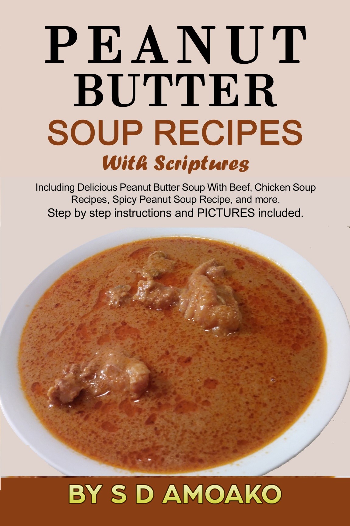 Peanut Butter Soup Recipes With Scriptures Soups Junction