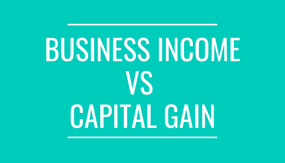Capital Gains vs Business Source Accounting Professional