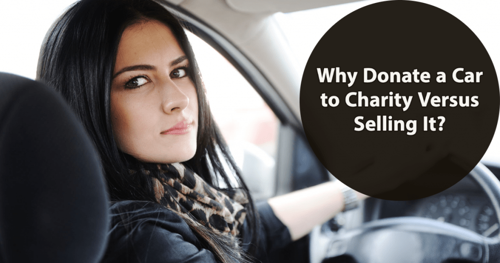 Why Should I Donate My Car to Charity? Source and Resource