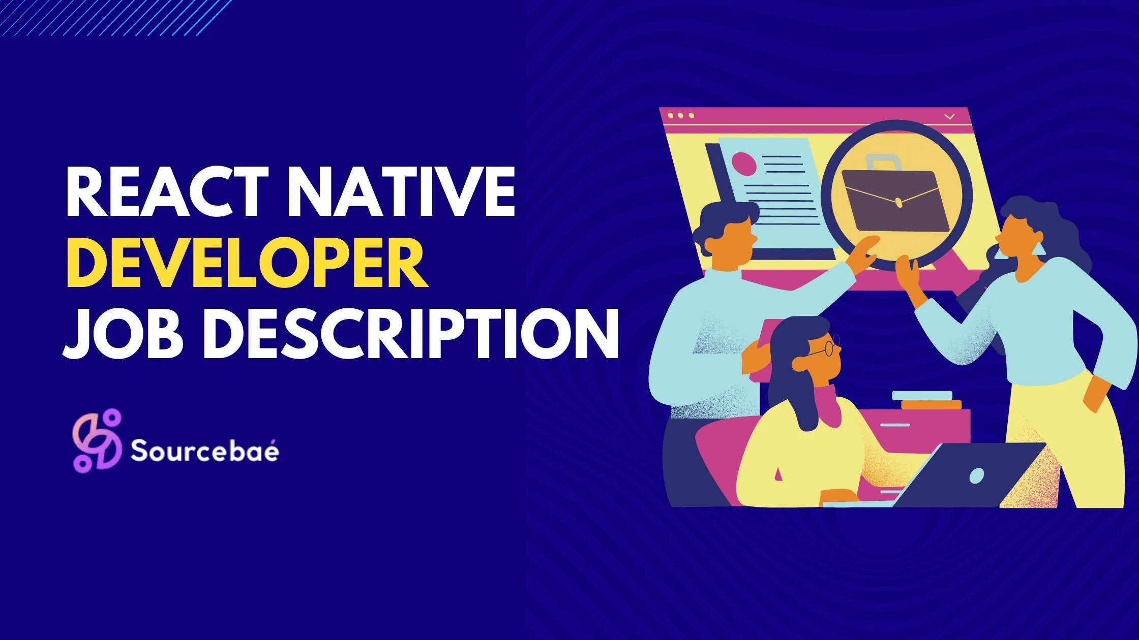 React Native Developer Job Description SourceBae