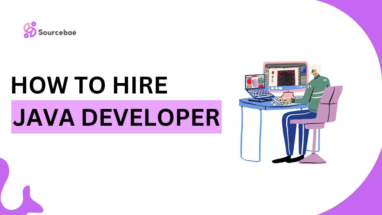 How to Hire a Java Developer SourceBae
