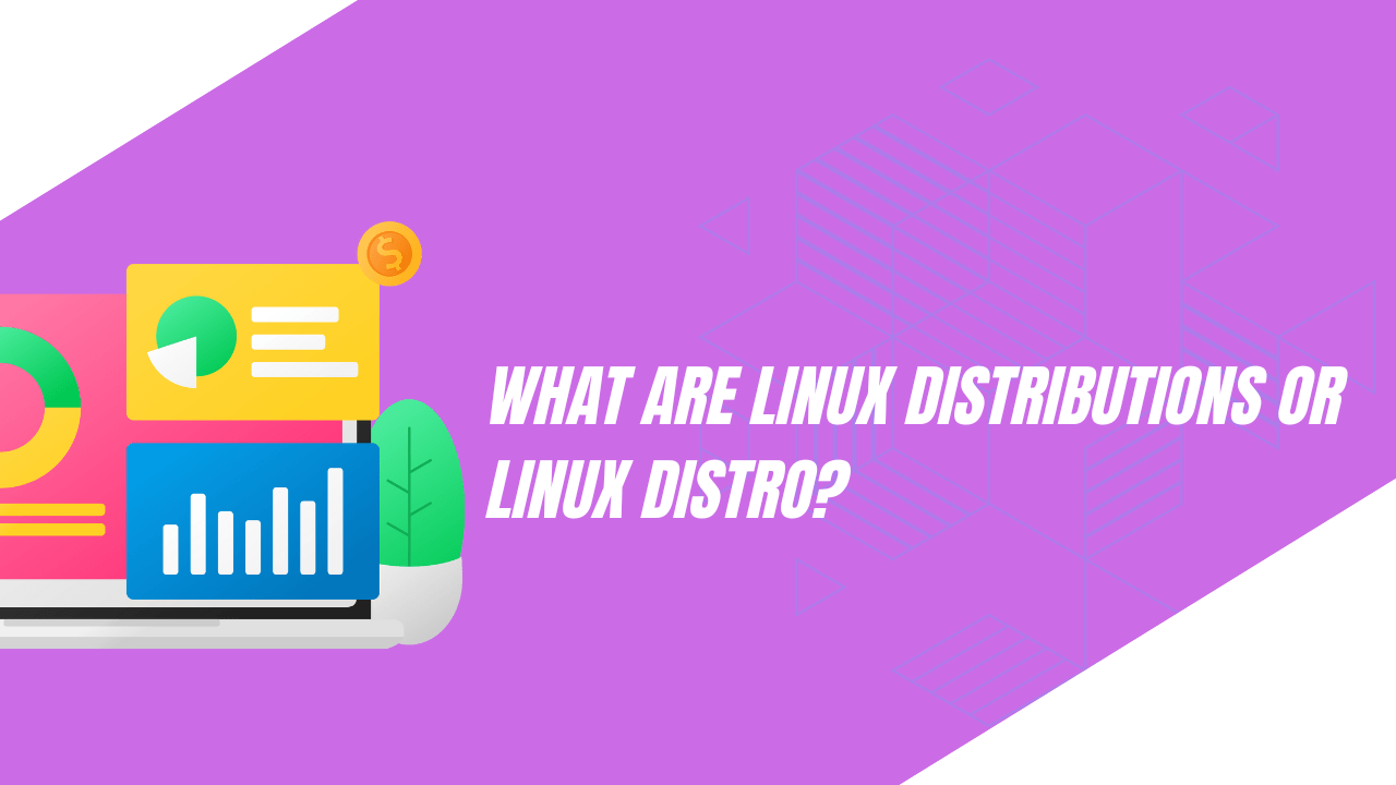 What are Linux Distributions or Linux Distro? SourceBae