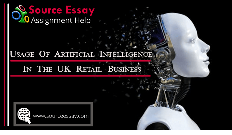 Usage Of Artificial Intelligence In The UK Retail Business