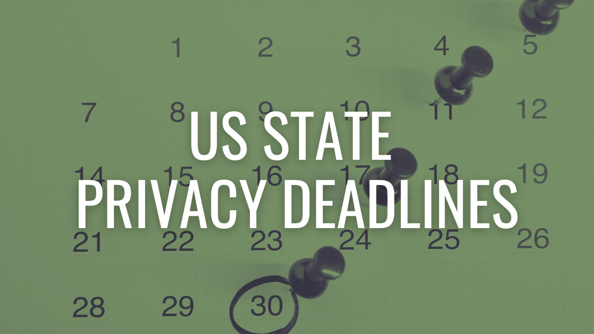 US Privacy Deadlines You Need to Know Sourcepoint