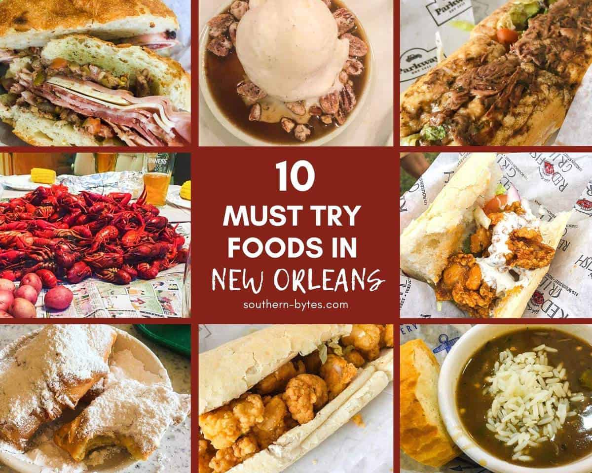 Top Ten MustTry Foods When You Visit New Orleans Southern Bytes