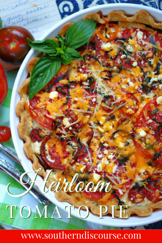 Heirloom Tomato Pie Southern Discourse