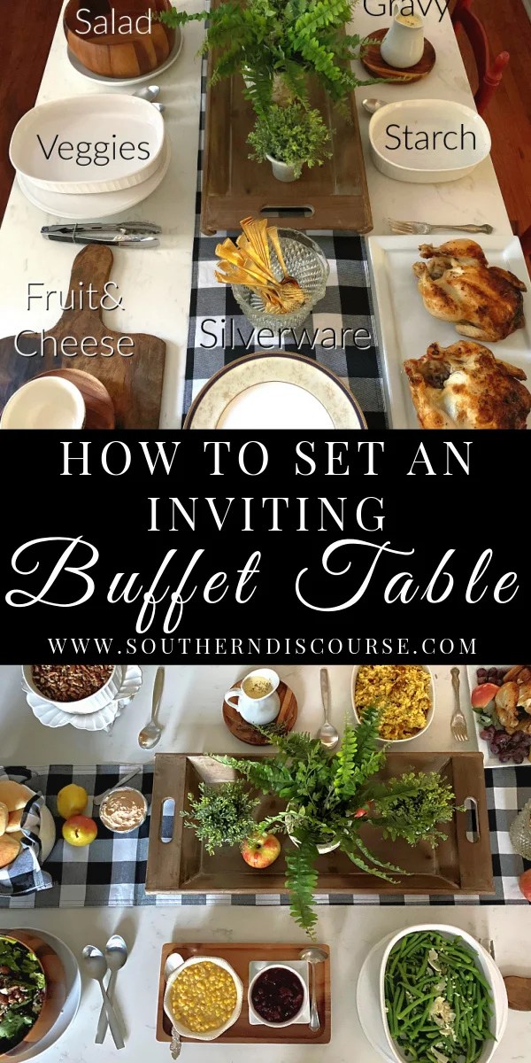 How to Set An Inviting Buffet Table Southern Discourse