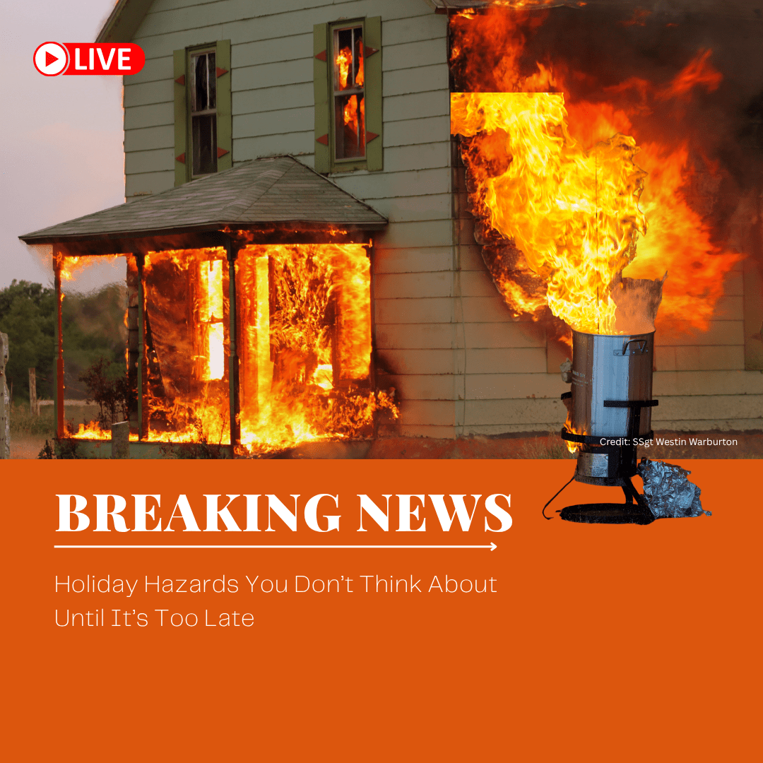 Holiday Hazards You Don’t Think About Until It’s Too Late Southern