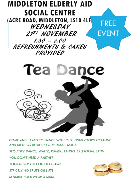 Middleton Elderly Aid presents a Monthly Tea Dance South Leeds Life