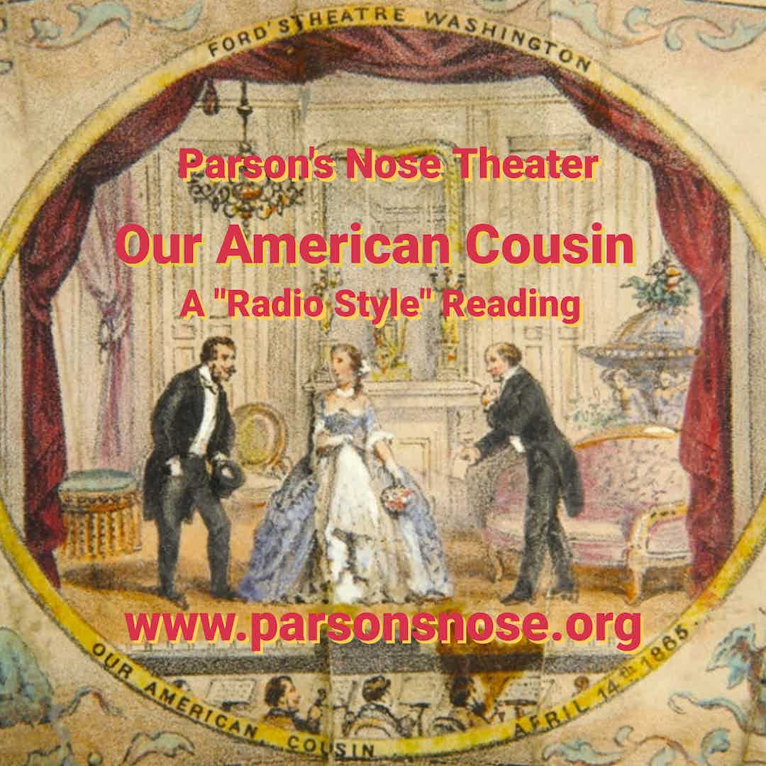 Parson’s Nose Theater Back with Live Performances of “Our American
