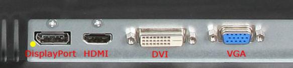 Monitor Connections DisplayPort, DVI, HDMI, VGA