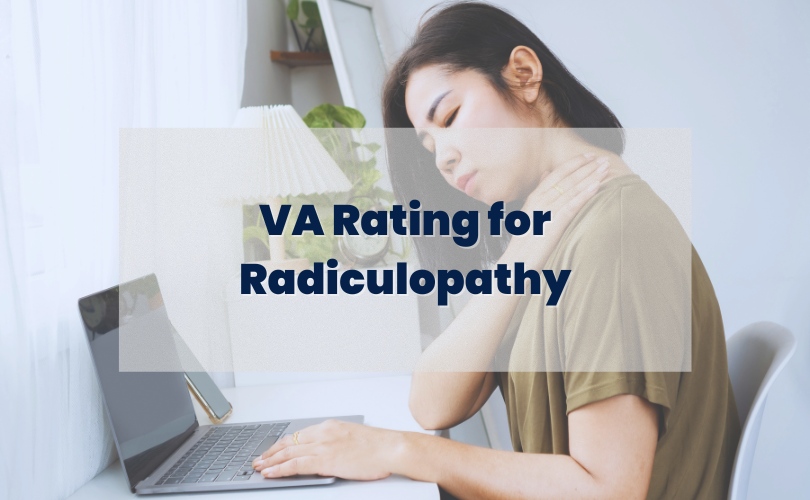 Guide to VA Disability Rating for Radiculopathy J4V
