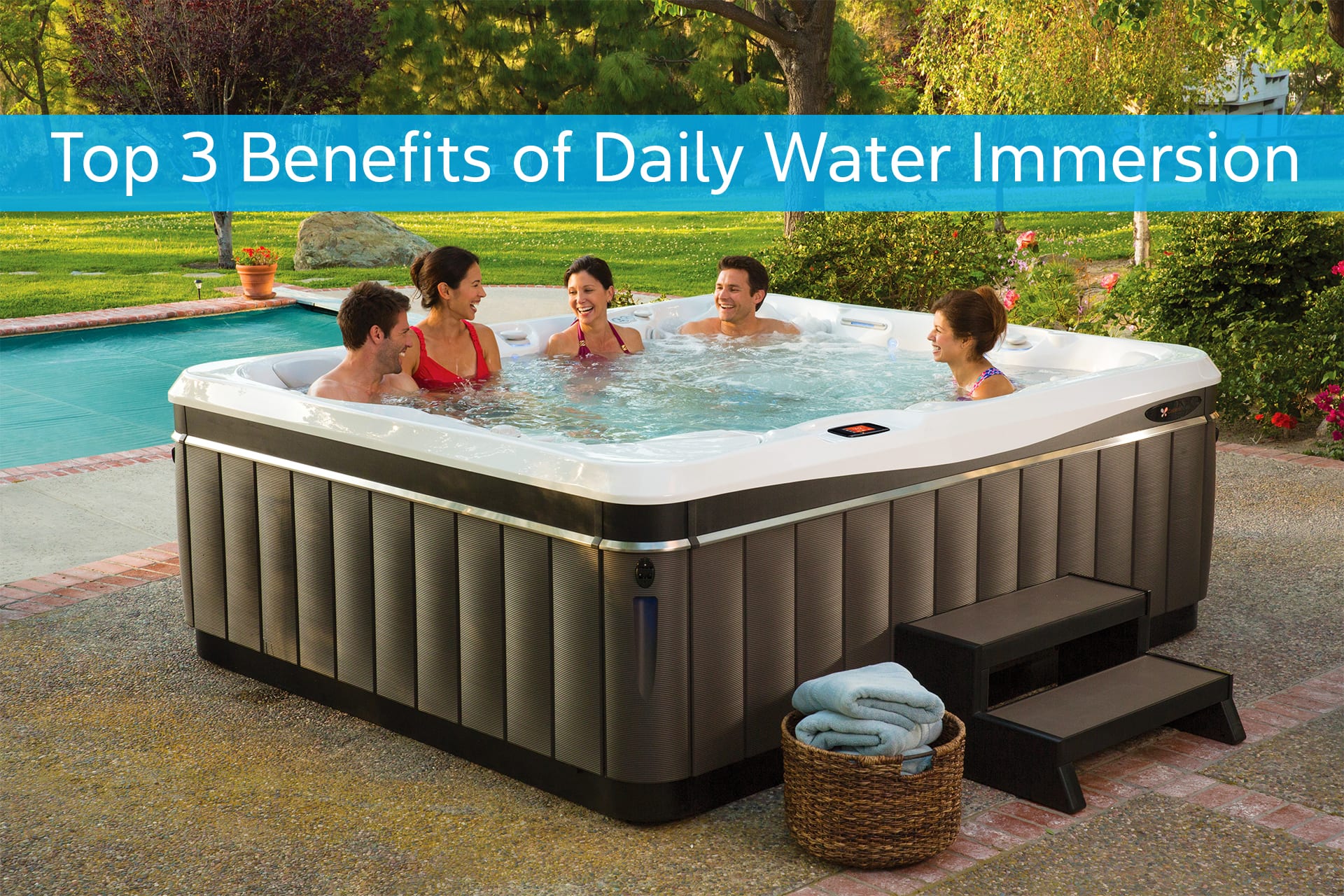 Top 3 Benefits of Daily Water Immersion Hot Tubs, Swim Spas, Sauna