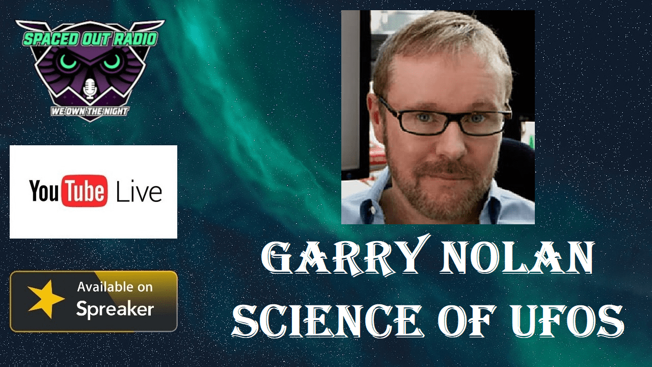 The Science of ET Contact with Dr. Garry Nolan spacedoutradio