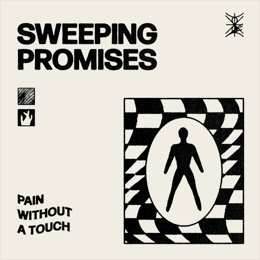 Sweeping Promises "Pain Without A Touch" Space Echo