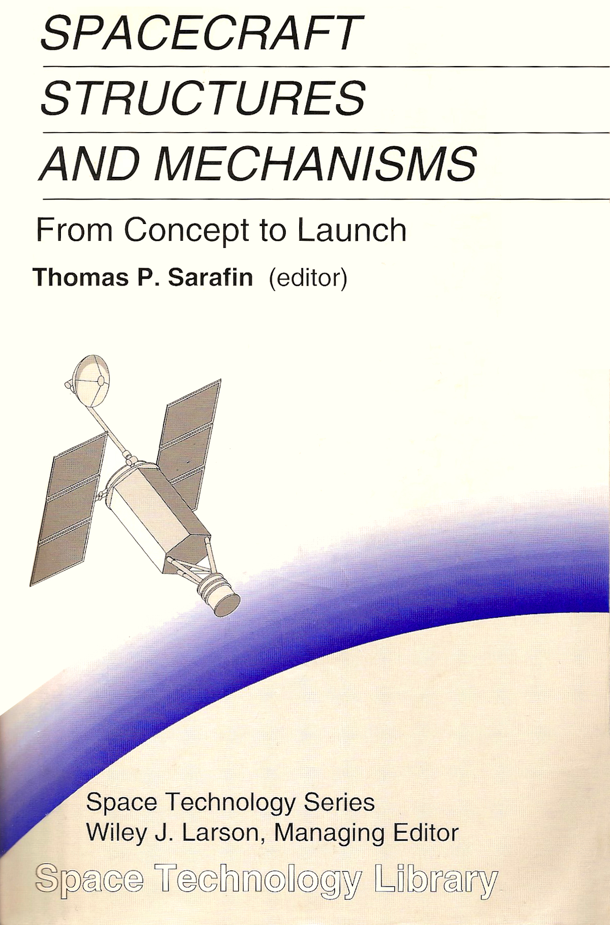 Spacecraft Structures and Mechanisms