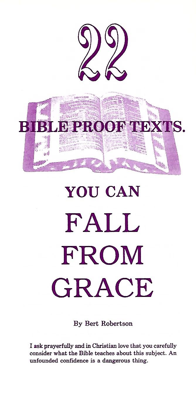You Can Fall From Grace (22 Bibleproof texts) Worldwide Spanish
