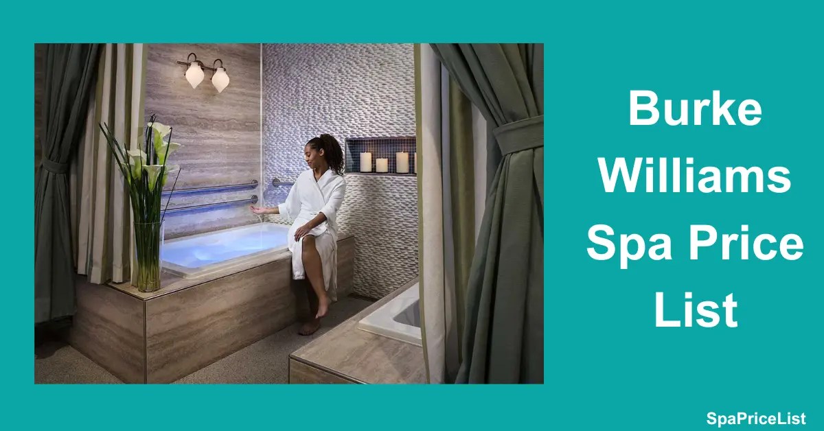 Burke Williams Spa Price List 2026 (Updated) Spa Prices