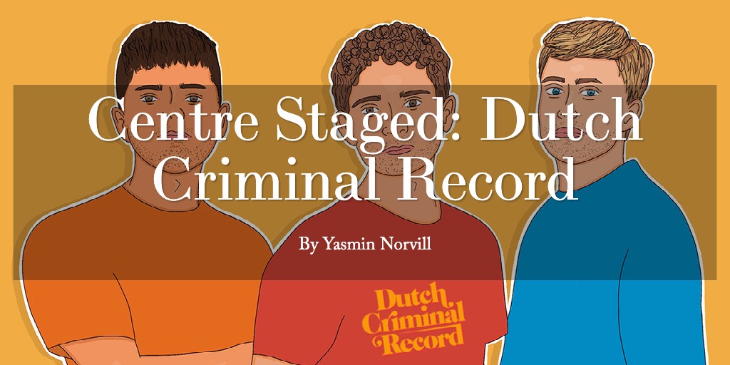 Centre Staged Dutch Criminal Record The Stag Surrey