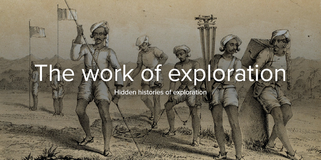 Royal Geographical Society Hidden histories of exploration