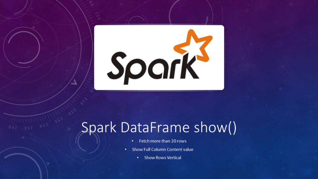 Spark show() Display DataFrame Contents in Table Spark By {Examples}