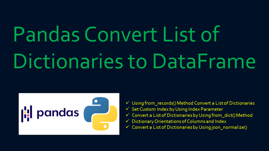 Pandas Convert List of Dictionaries to DataFrame Spark By {Examples}
