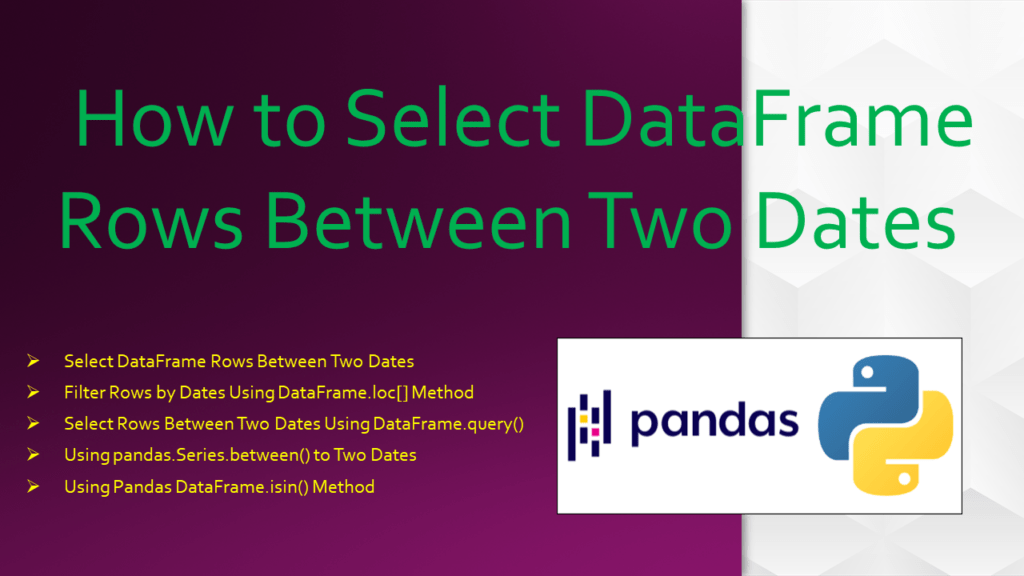 Pandas Select DataFrame Rows Between Two Dates Spark By {Examples}