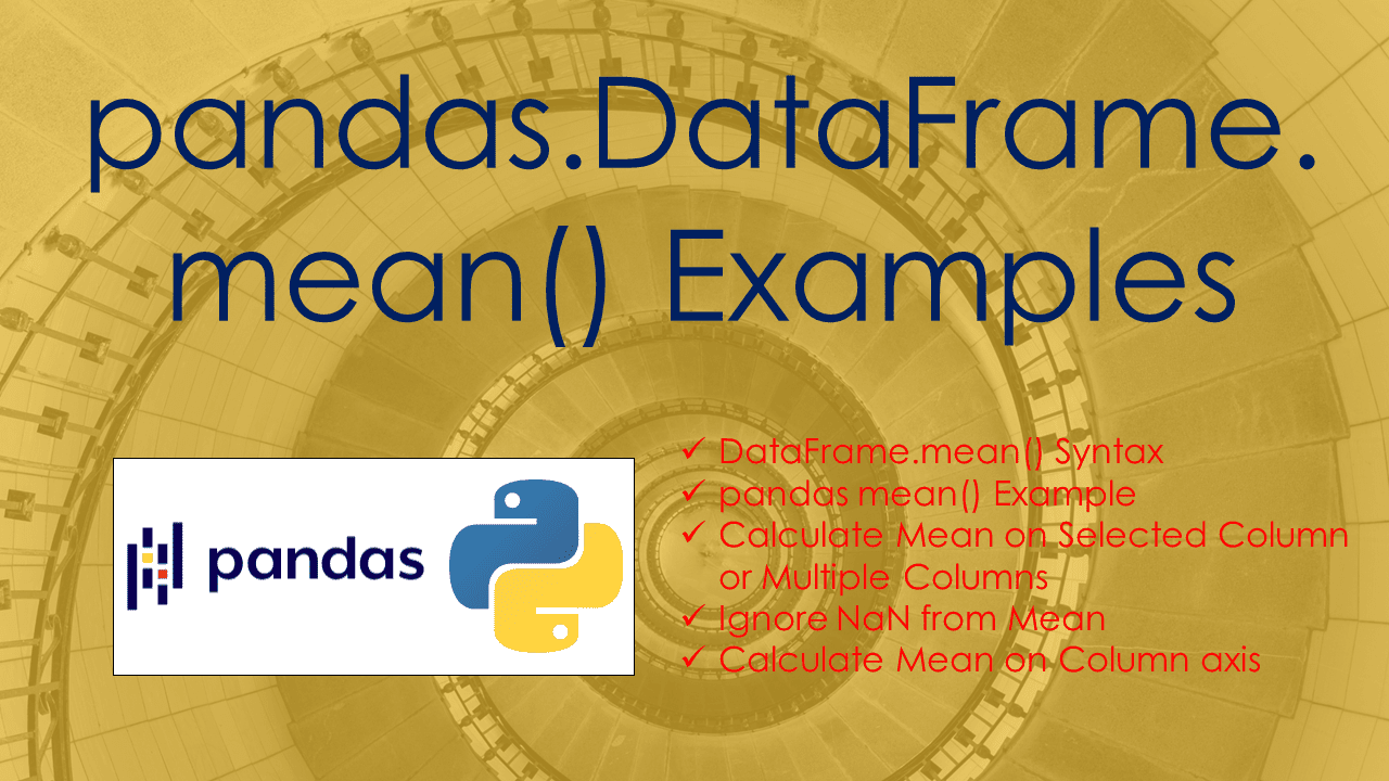 pandas.DataFrame.mean() Examples Spark By {Examples}