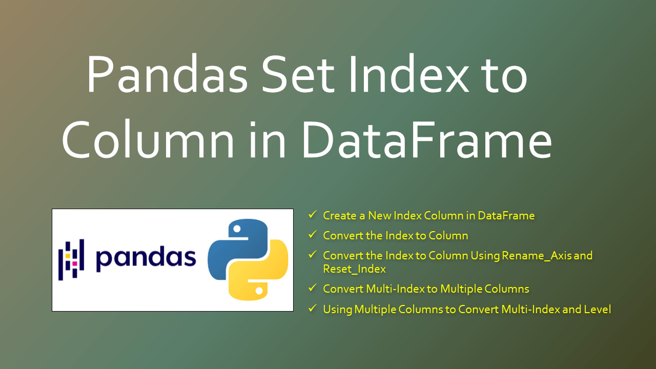 Pandas Set Index to Column in DataFrame Spark By {Examples}