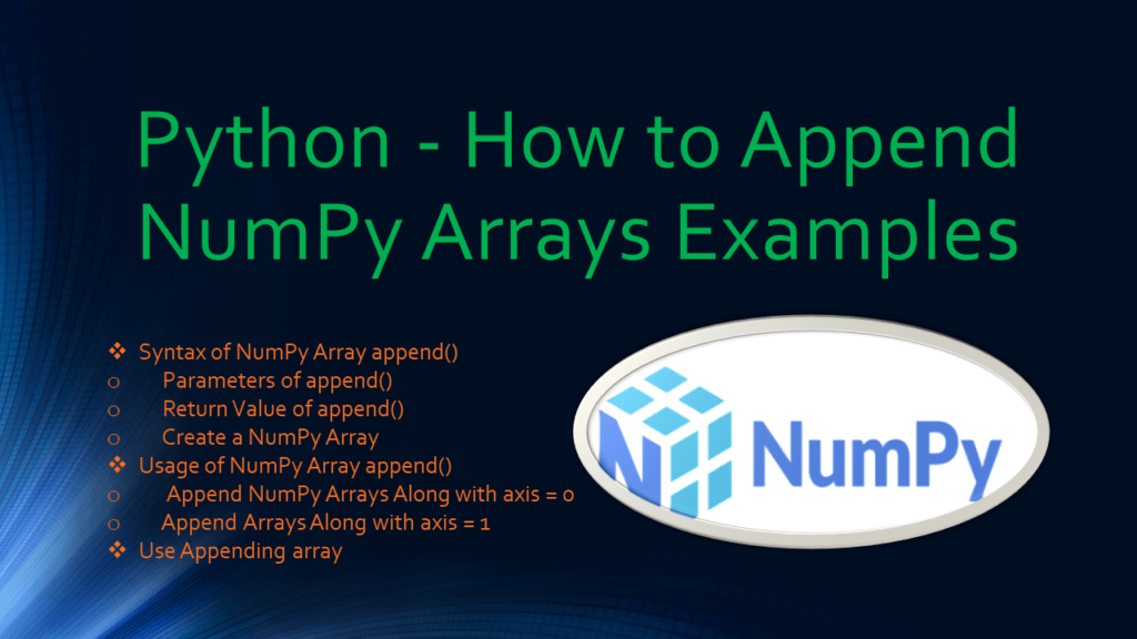 How to Append NumPy Arrays Examples - Spark By {Examples}