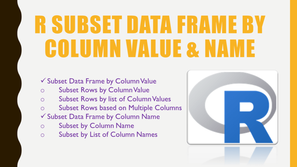 R Subset Data Frame by Column Value & Name Spark By {Examples}